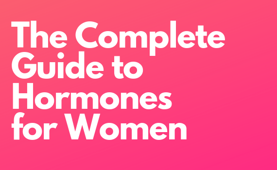 The Complete Guide to Balancing Hormones - Ali Damron